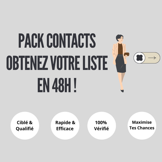 Pack Contacts – Obtenez votre liste en 48h !